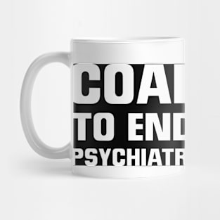 Coalition To End Forced Psychiatric Drugging Logo Mug